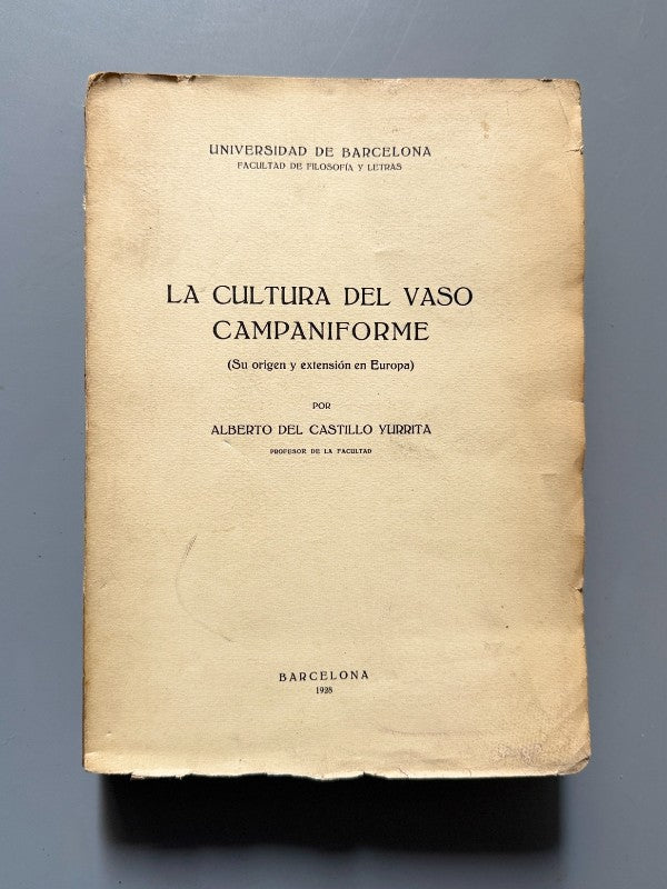 La cultura del vaso campaniforme, Alberto del Castillo Yurrita - Universidad de Barcelona, 1928