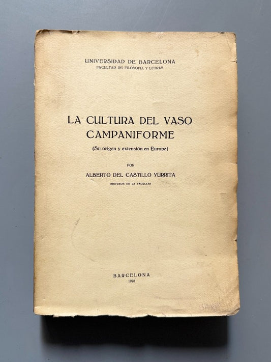 La cultura del vaso campaniforme, Alberto del Castillo Yurrita - Universidad de Barcelona, 1928