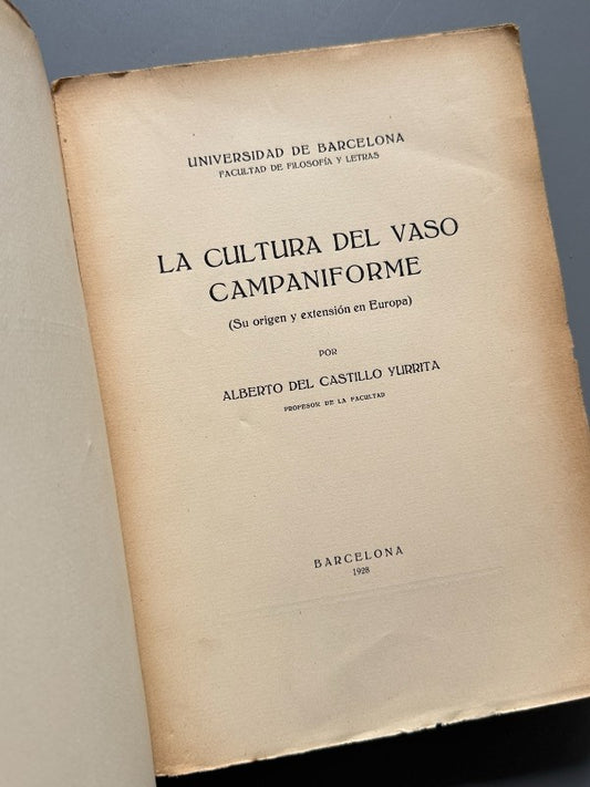 La cultura del vaso campaniforme, Alberto del Castillo Yurrita - Universidad de Barcelona, 1928