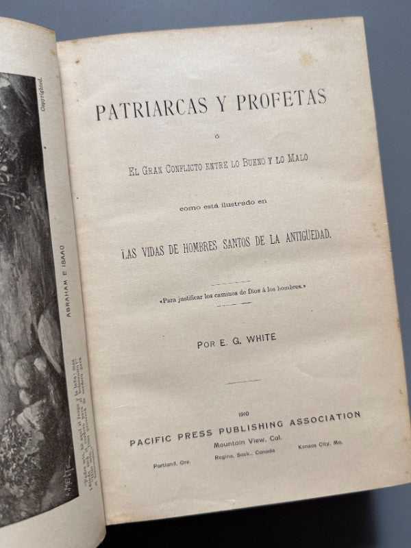 Patriarcas y profetas, E. G. White - Pacific Press Publishing Association, 1910
