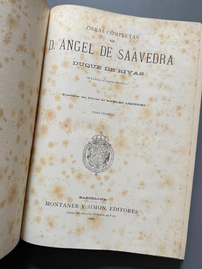 Obras completas del Duque de Rivas - Montaner y Simón, 1884