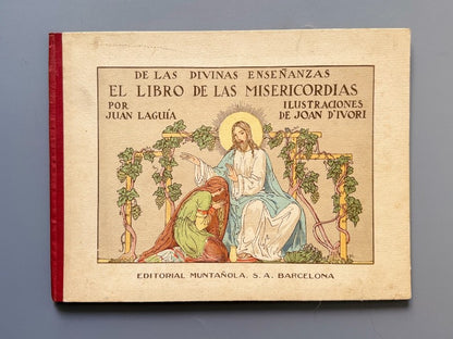 De las divinas enseñanzas, el libro de las misericordias - Juan Laguía - Editorial Muntañola, 1921