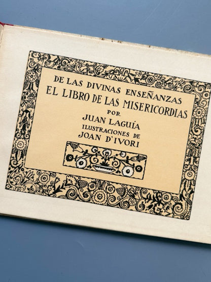 De las divinas enseñanzas, el libro de las misericordias - Juan Laguía - Editorial Muntañola, 1921