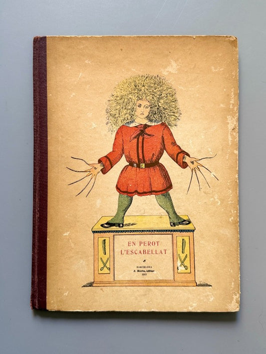 En Perot l'Escabellat, Henric Hoffmann - Editorial J. Horta, 1913