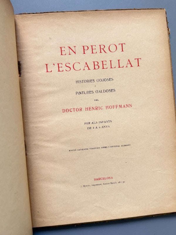 En Perot l'Escabellat, Henric Hoffmann - Editorial J. Horta, 1913