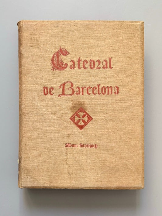 Álbum fototípich de la Catedral de Barcelona - Estampa de Lluís Tasso Serra, 1888