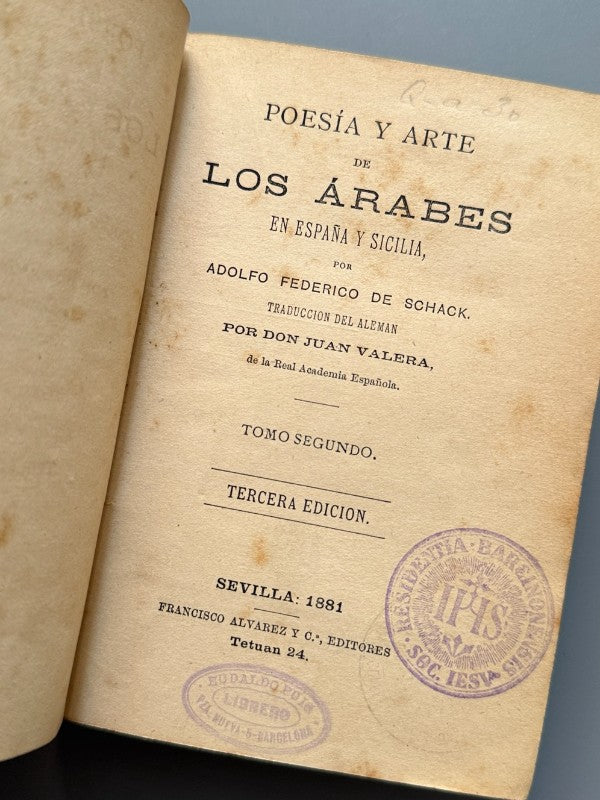 Poesía y arte de los árabes en España y Sicilia, tomos I y II - Francisco Álvarez y Cª, 1881