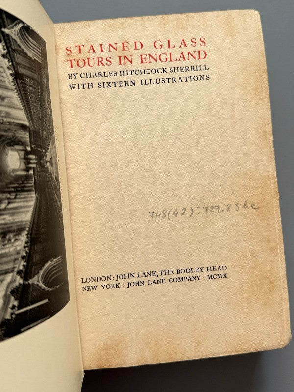 Stained glass tours in England, Charles Hitchcock - John Lane, the Bodley Head, 1910