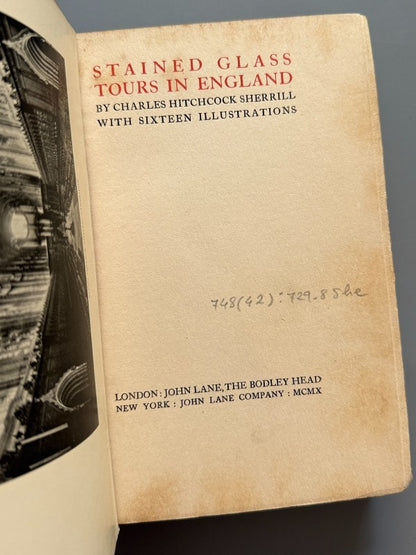 Stained glass tours in England, Charles Hitchcock - John Lane, the Bodley Head, 1910