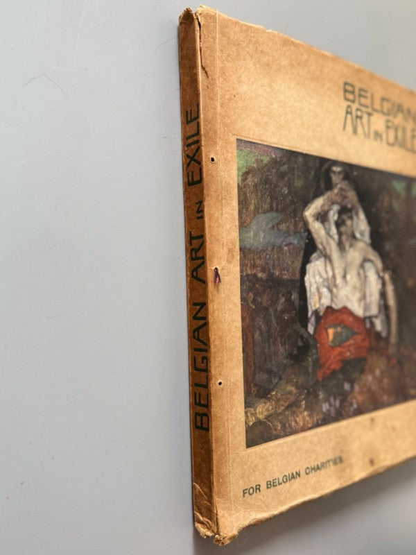 Belgian art in exile: A representative gallery of modern belgian art - 1916
