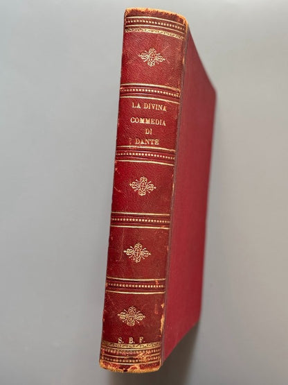 La Divina Commedia, Dante Alighieri (Gustave Doré) - Stablimento dell'Editore Edoardo Sonzogno, 1880