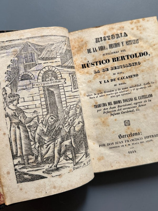 Historia de la vida, hechos y astucias del rústico Bertoldo - Juan Francisco Piferrer, 1844 - Antigularia