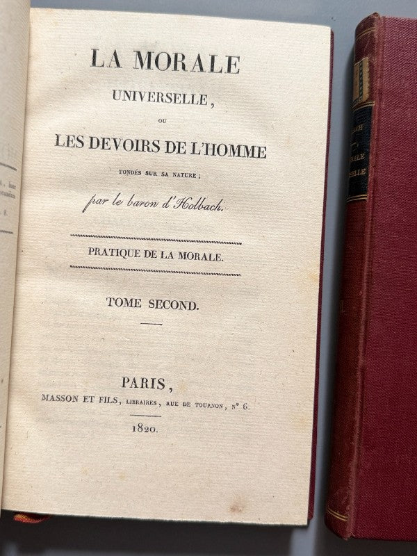 La morale universelle ou Les devoirs de l'Homme, Baron d' Holbach - Masson et fils libraires, 1820