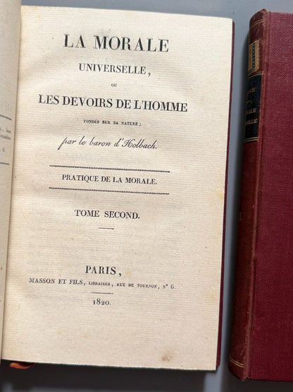 La morale universelle ou Les devoirs de l'Homme, Baron d' Holbach - Masson et fils libraires, 1820