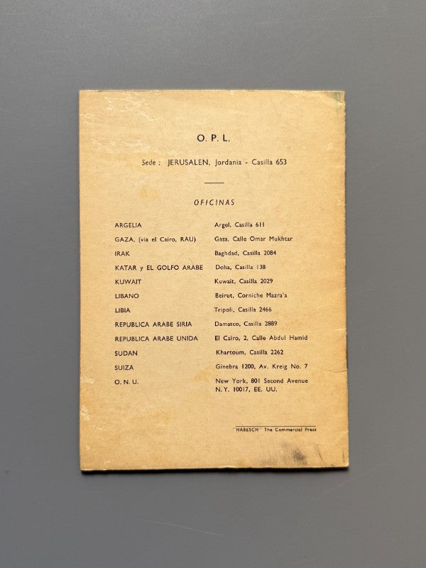 La Organización Palestina de Liberación, O. P. L. - Primer Congreso Árabe Palestino, ca. 1965