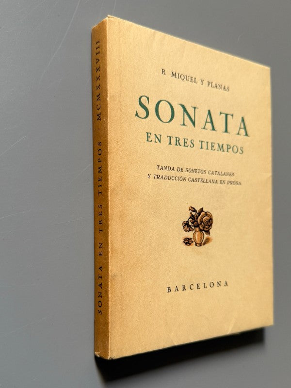 Sonata en tres tiempos, Ramón Miquel y Planas (ej. nº143 Joan d'Ivori) - Imprenta Altés, 1939