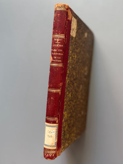 Apuntes para una historia de la sátira, Joaquin Rubio y Ors - Imprenta de Magriña y Subirana, 1868