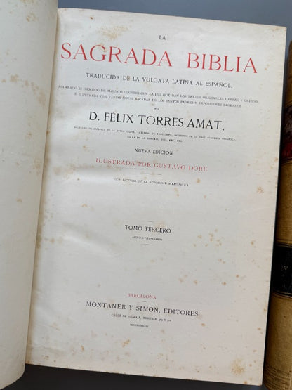 La Sagrada Biblia. Félix Torres Amat - Editorial Montaner y Simón, 1883-1884