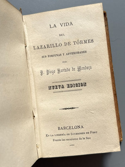 La vida de Llatzer de Tormes, Diego Hurtado de Mendoza (1ª ed. cat.) - Barcelona, 1892