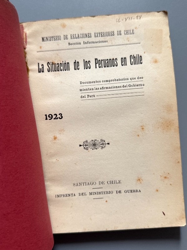 La situación de los peruanos en Chile - Imprenta del Ministerio de Guerra, 1923