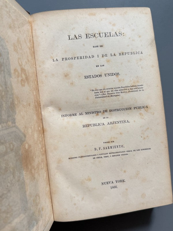 Las escuelas: base de la prosperidad i de la república de los Estados Unidos - Nueva York, 1866