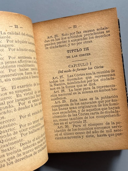 Las Constituciones Españolas de 1812 y la vigente de 1876 - Madrid, 1898