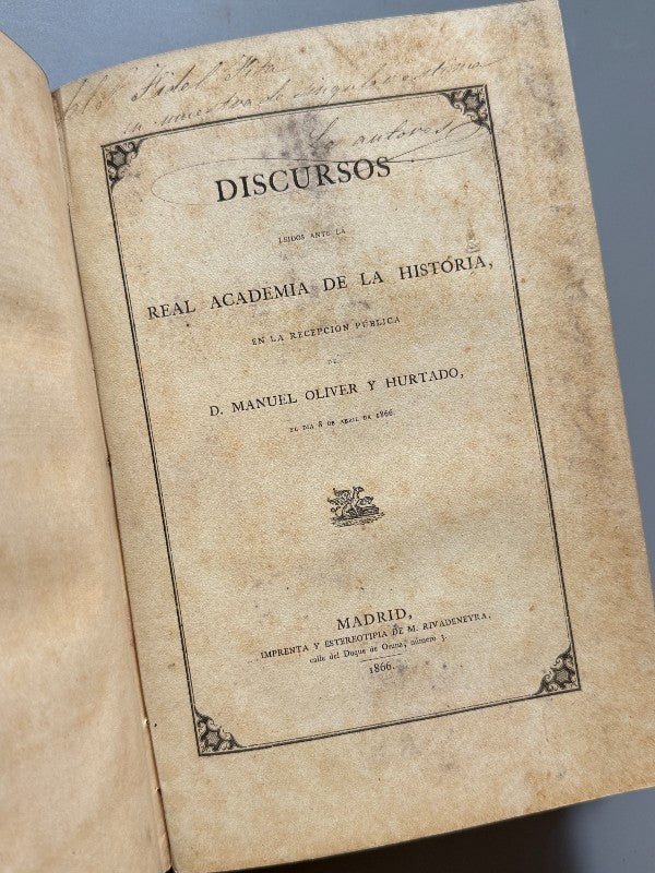 Munda Pompeiana, José y D. Manuel Oliver Hurtado + dos discursos - Imprenta de Manuel Galiano, 1861