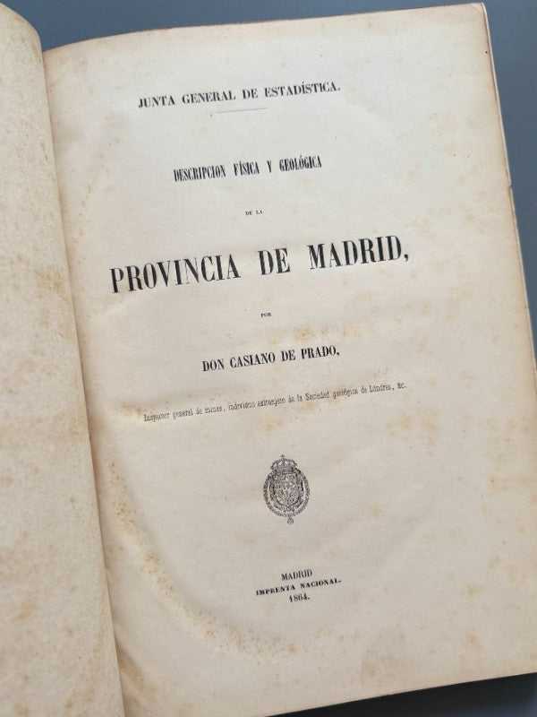 Descripción física y geológica de la provincia de Madrid, Casiano de Prado - Imprenta Nacional, 1864
