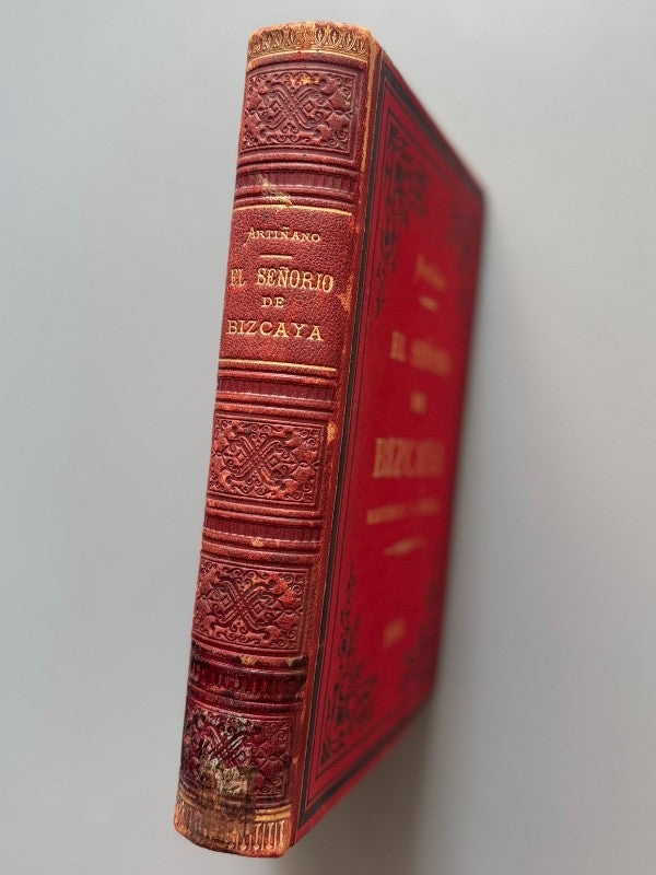 El señorío de Bizcaya, Arístides Artiñano y Zuricalday - Editorial La Peninsular, 1885