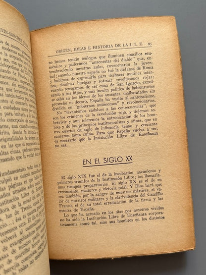 Una poderosa fuerza secreta: La Institución Libre de Enseñanza (1ª ed.) - Editorial Española, 1940