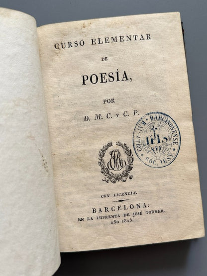 Curso elementar de poesía, D. M. C. y C. P. - Imprenta de José Torner, 1828
