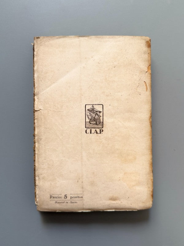 10 Agosto 1932: Perfiles de un episodio histórico, Luciano de Taxonera - C.I.A.P., 1933