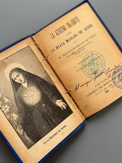 La azucena de Quito, Antonia Rodríguez de Ureta (dedicado) - Libreria de Montserrat, 1891