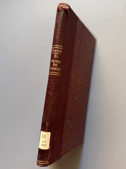 El Reino de Hawaii, R. Monner Sans - Librería de Juan Llordachs, 1883