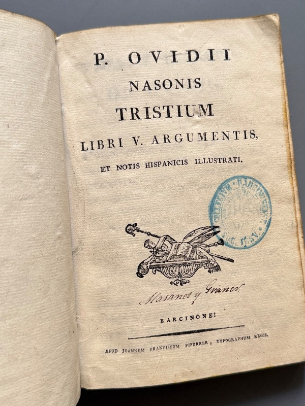 Ovidii Nasonis Tristium: Libri V. Argumentis - Editorial Franciscum Piferrer, s.XVIII