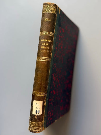 Anàlisis morfològich de la llenga catalana antiga, Jaume Nonell y Mas - Manresa, 1895