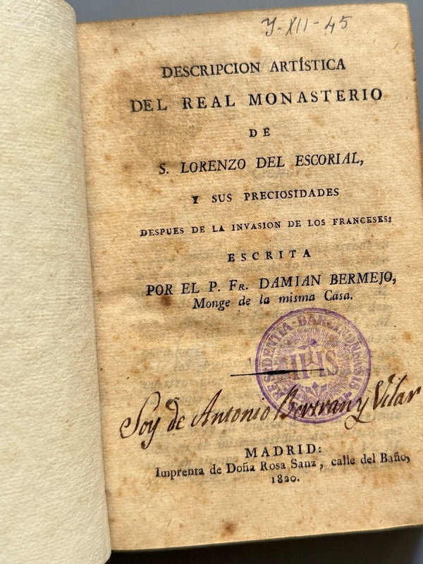 Descripción artística del Real Monasterio del Escorial, Damian Bermejo - Madrid, 1820