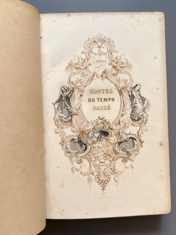 Contes de temps passé, Charles Perrault - Bertin Libraire-Éditeur, 1854