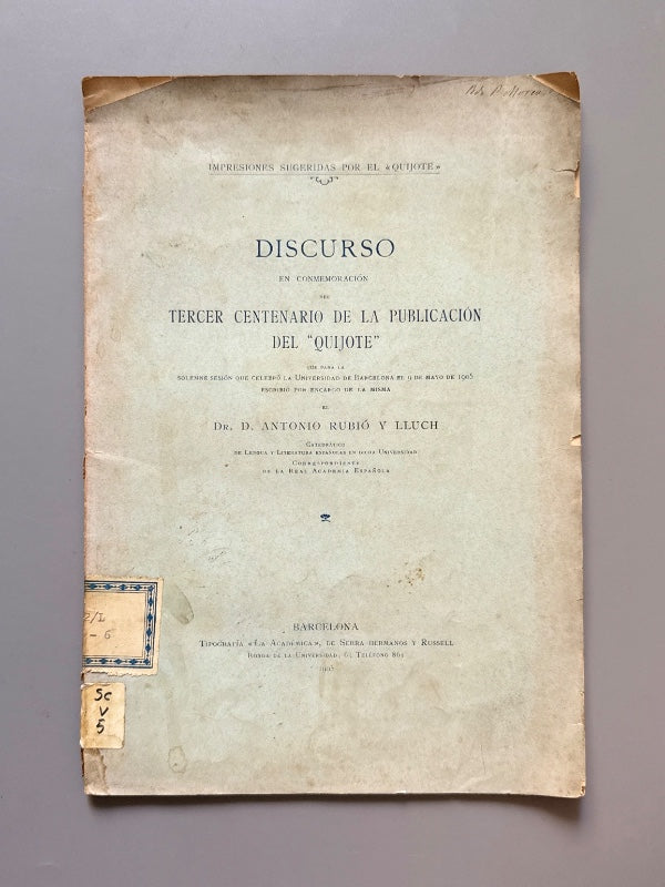 Discurso tercer centenario de la publicación del "Quijote" - Antonio Rubió y Lluch, 1905