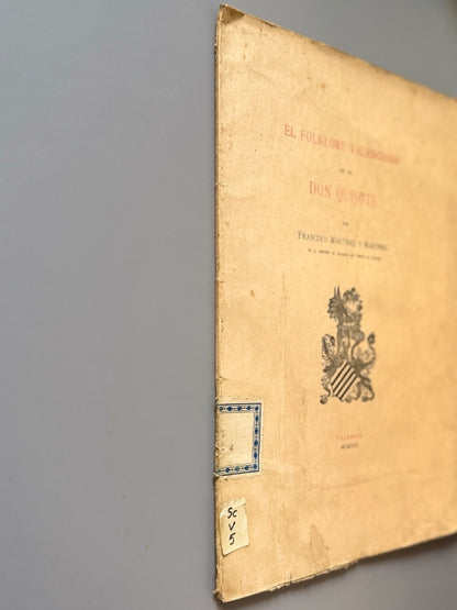 El folklore valenciano en el Don Quijote, Francisco Martínez Martínez - Valencia, 1922