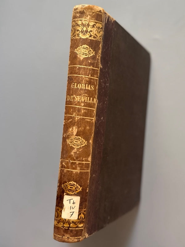 Glorias de Sevilla, Vicente Alvarez Miranda - Carlos Santigosa Editor, 1849