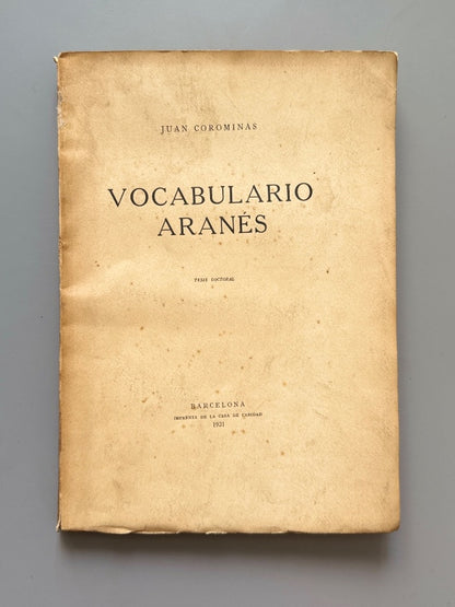 Vocabulario aranés: Tesis doctoral, Juan Corominas - Imprenta de la Casa de la Caridad, 1931