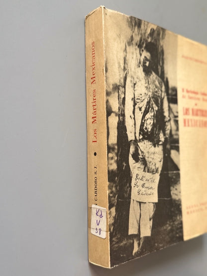 Los mártires mexicanos, Joaquín Cardoso - Editorial Buena Prensa, 1958