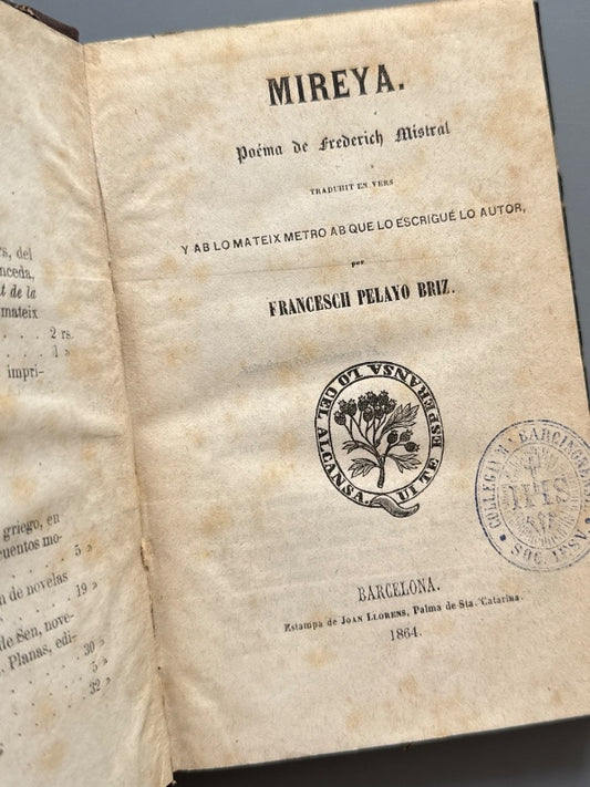 Mireya, Frederic Mistral. Trad. Francesc Pelayo Briz (1ª ed. cat.) - Estampa de Joan Llorenç, 1864