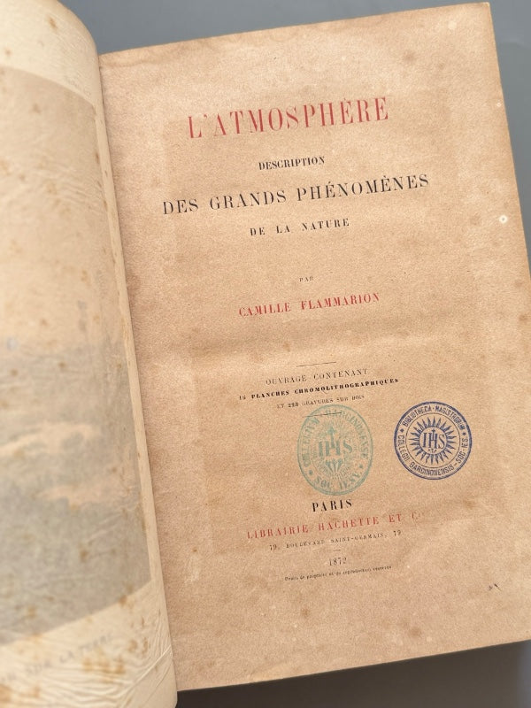 L'atmosphere, Camille Flammarion - Libraire Hachette et Cie, 1872