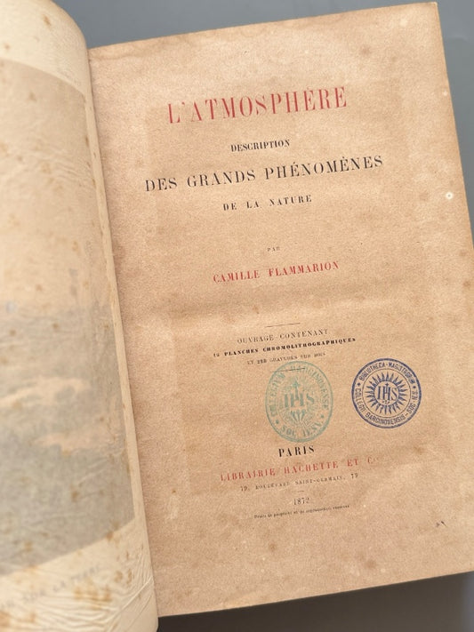 L'atmosphere, Camille Flammarion - Libraire Hachette et Cie, 1872