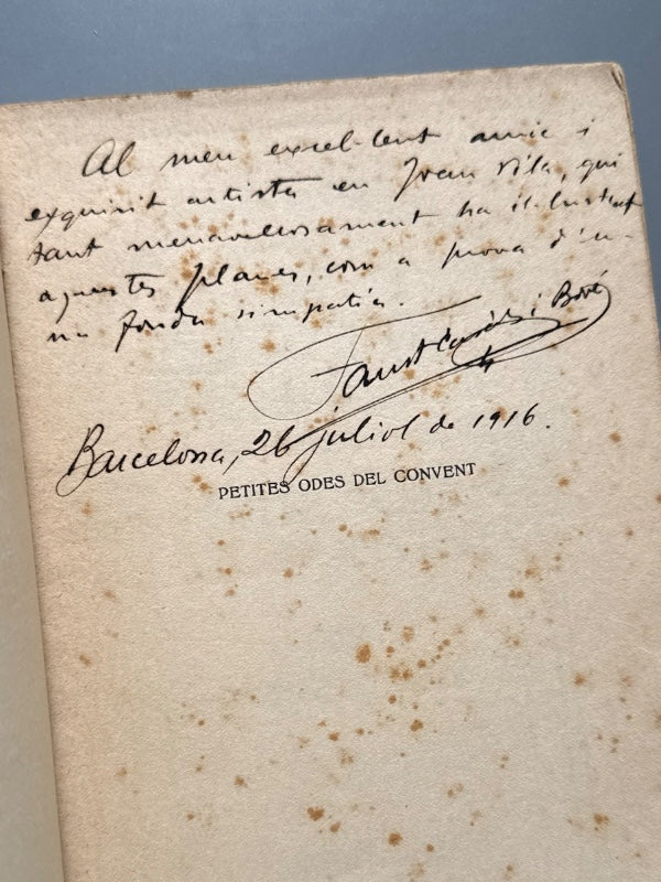 Petites odes del convent, Faust Casals i Bové. Firmado, dedicado a Joan d'Ivori - Buenos Aires, 1916