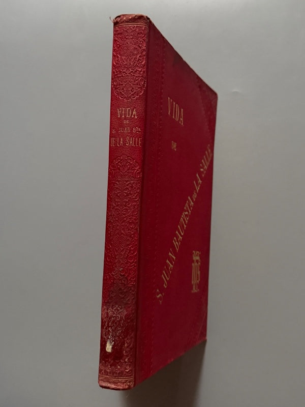 Vida del beato J. B. de la Salle, Armando Ravelet - París, 1890