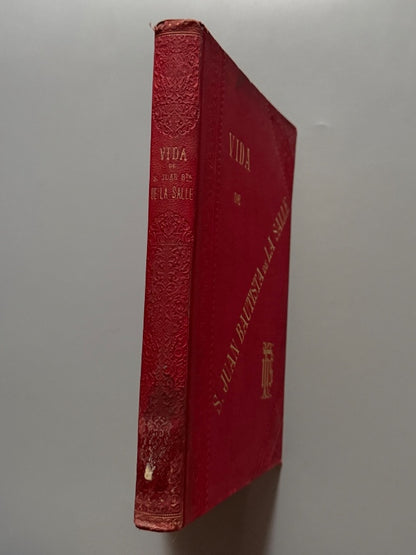 Vida del beato J. B. de la Salle, Armando Ravelet - París, 1890