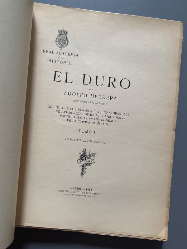 El duro, Adolfo Herrera - Imprenta y Fototipia de J. Lacoste, 1914